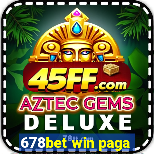 678bet win paga